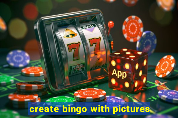 create bingo with pictures